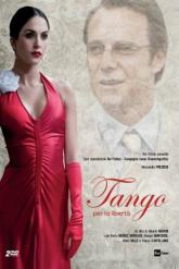 Смотреть онлайн Танго Свободы (2015)