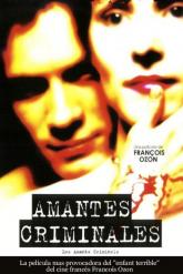 Смотреть онлайн Криминальные любовники (1999)