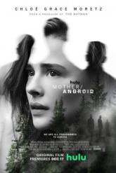 Смотреть онлайн Мать/андроид (2021)