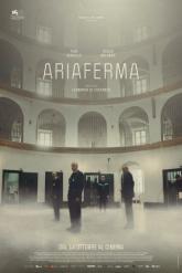 Смотреть онлайн Ариаферма (2021)
