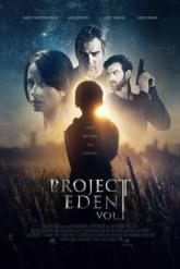 Смотреть онлайн Проект Эдем, часть 1 (2017)