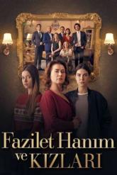 Смотреть онлайн Госпожа Фазилет и ее дочери (2017)
