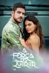 Смотреть онлайн Сила желания (2017)