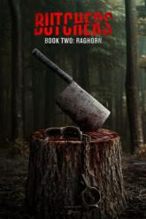 Смотреть онлайн Мясники, книга вторая: Рагорн (2024)