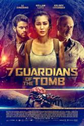 Смотреть онлайн 7 хранителей гробницы (2018)