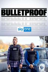 Смотреть онлайн Пуленепробиваемые