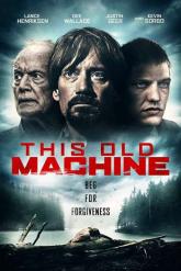 Смотреть онлайн Эта старая машина (2017)