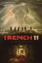 Смотреть онлайн Траншея 11 (2017)
