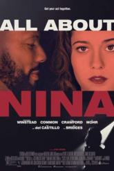 Смотреть онлайн Все о Нине (2018)