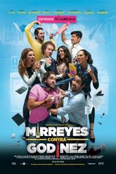 Смотреть онлайн Миррейес против Годинеса (2019)