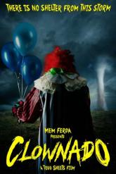 Смотреть онлайн Клоунский торнадо (2019)