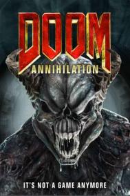 Смотреть онлайн Doom: Аннигиляция