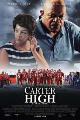 Смотреть онлайн Средняя школа Картер (2015)