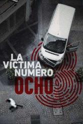 Смотреть онлайн Жертва номер 8 (2018)