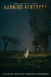 Смотреть онлайн Горящий Кентукки (2019)