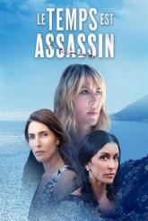Смотреть онлайн Время убийственно (2019)