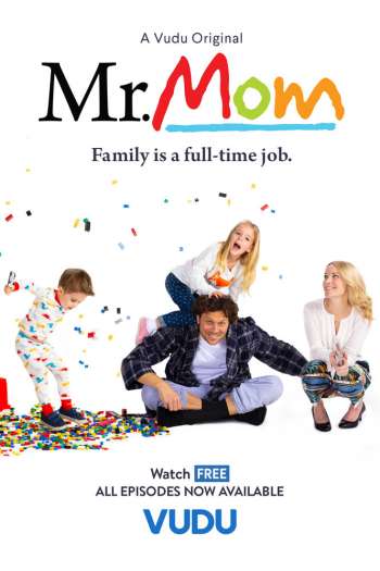 Mr. Mom  1 сезон все серии подряд смотреть онлайн