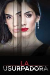 Смотреть онлайн Узурпаторша (2019)