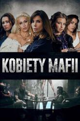 Смотреть онлайн Женщины мафии (2018)